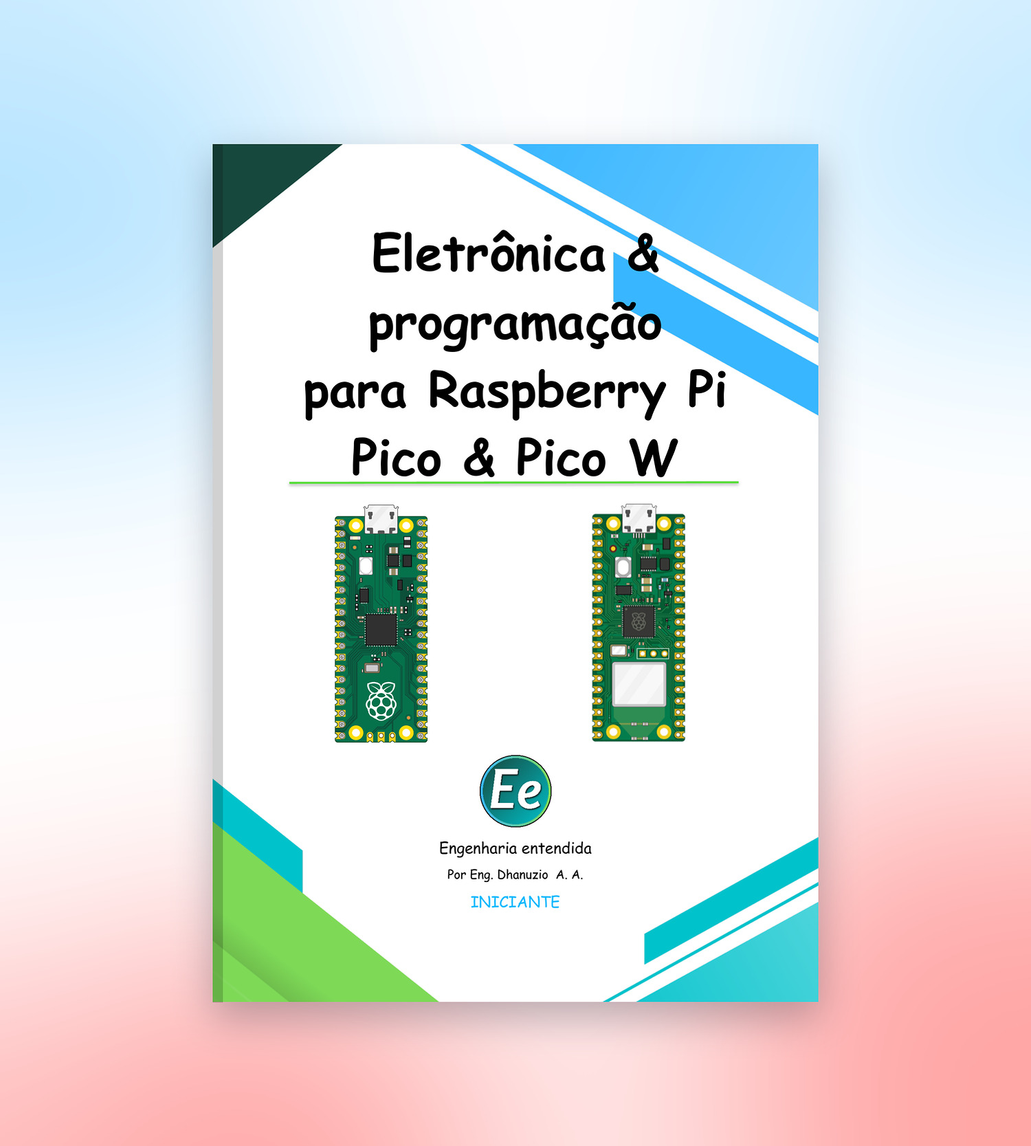 Eletrônica e programação com Raspberry Pi Pico e Pico W